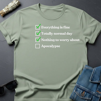 Checklist: Everything is Fine T-Shirt - Sarcastic Cosmic Humor - Youniverses