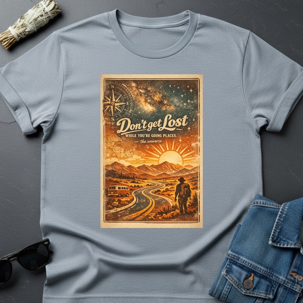 Don’t Get Lost – Inspirational Graphic T-Shirt | Youniverses - Youniverses