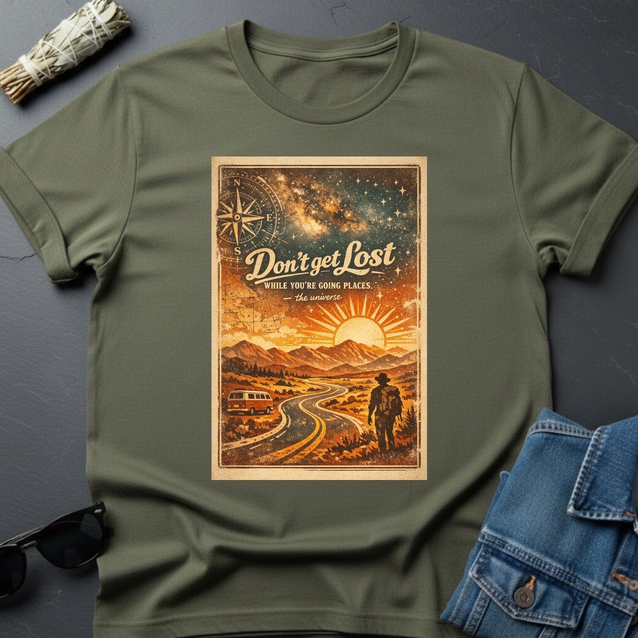 Don’t Get Lost – Inspirational Graphic T-Shirt | Youniverses - Youniverses