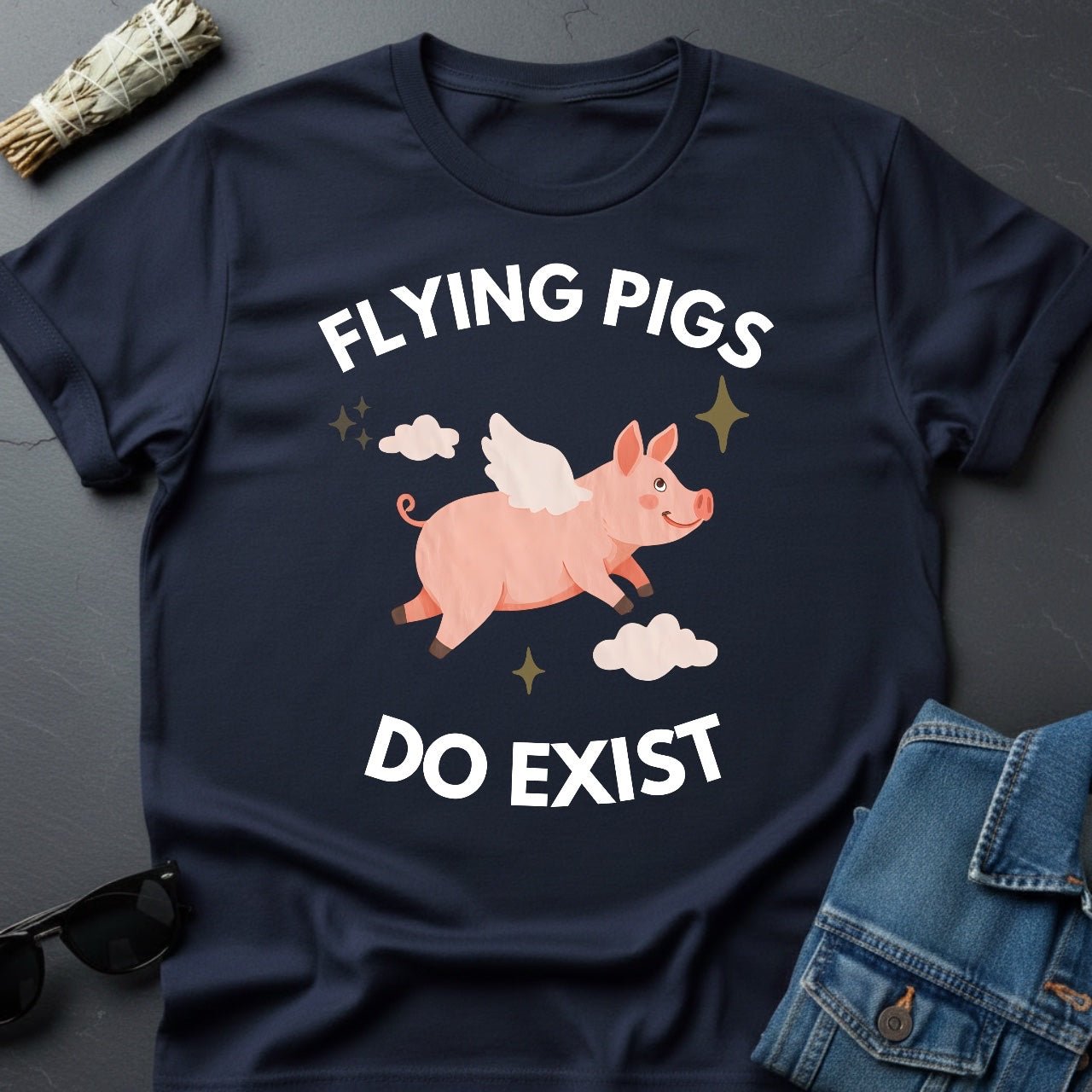 Flying Pigs Do Exist T-Shirt – Optimistic Universe Tee | Youniverses - Youniverses