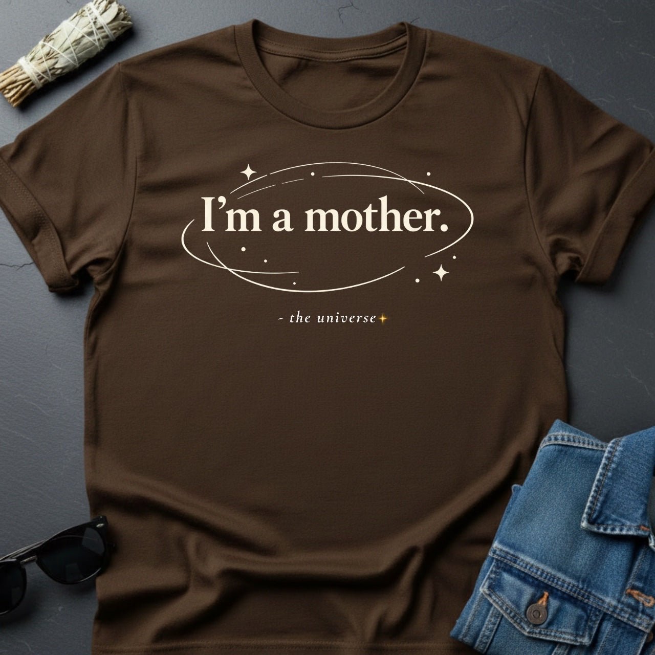 I’m a Mother. Minimalist Inspirational T-Shirt | Youniverses - Youniverses