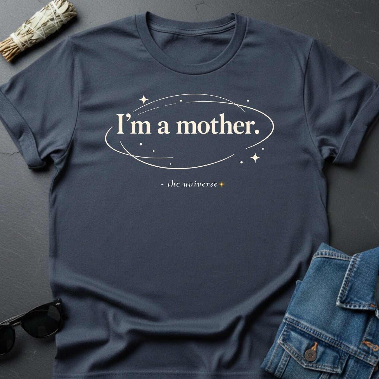 I’m a Mother. Minimalist Inspirational T-Shirt | Youniverses - Youniverses