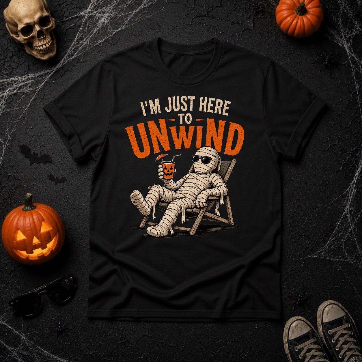 I'm Just Here To Unwind Mummy Halloween T-Shirt - Youniverses
