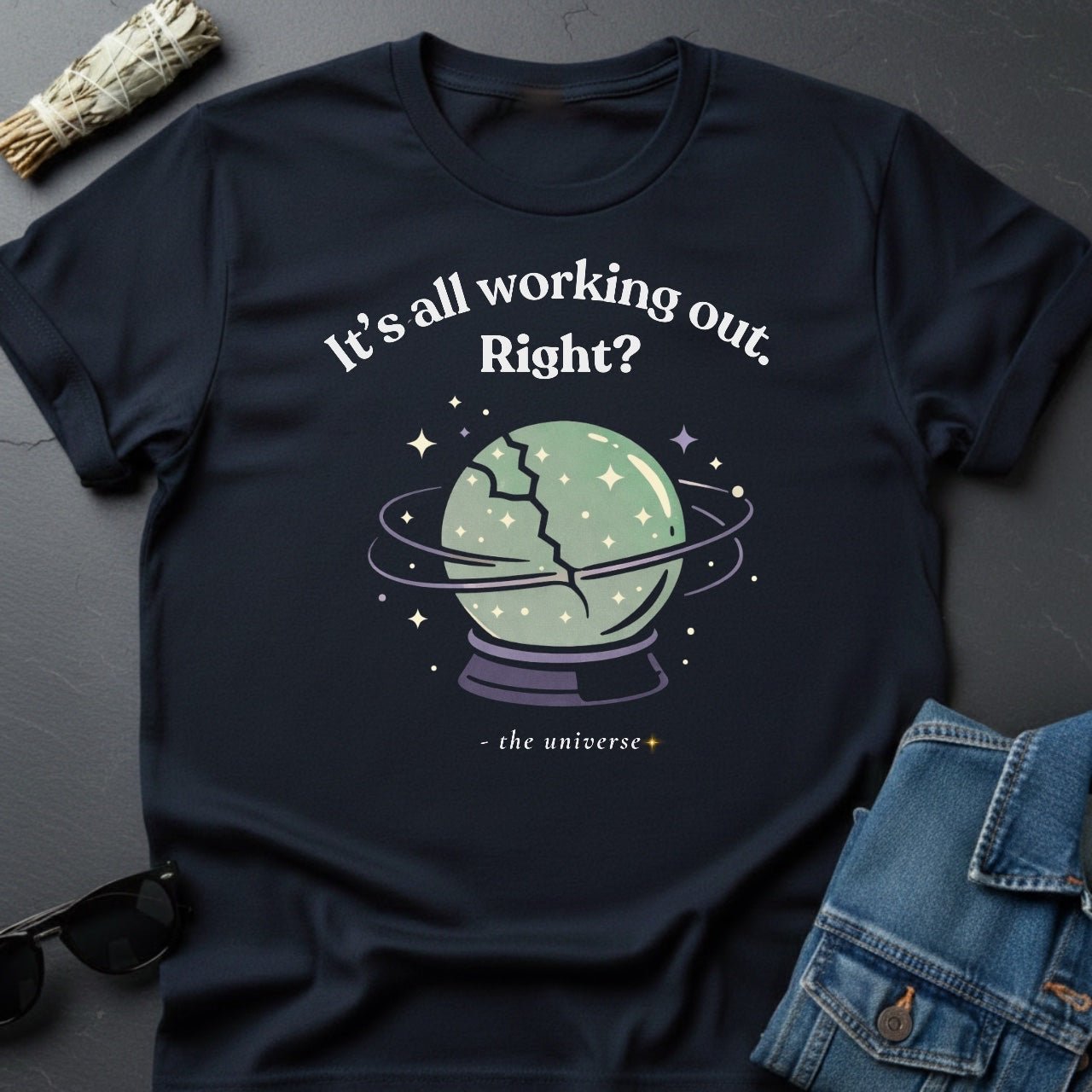 It’s All Working Out, Right? – Inspirational T-Shirt | Youniverses - Youniverses