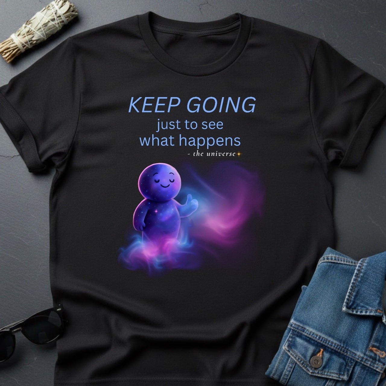 Keep Going T-Shirt – Quiet Encouragement | Youniverses - Youniverses
