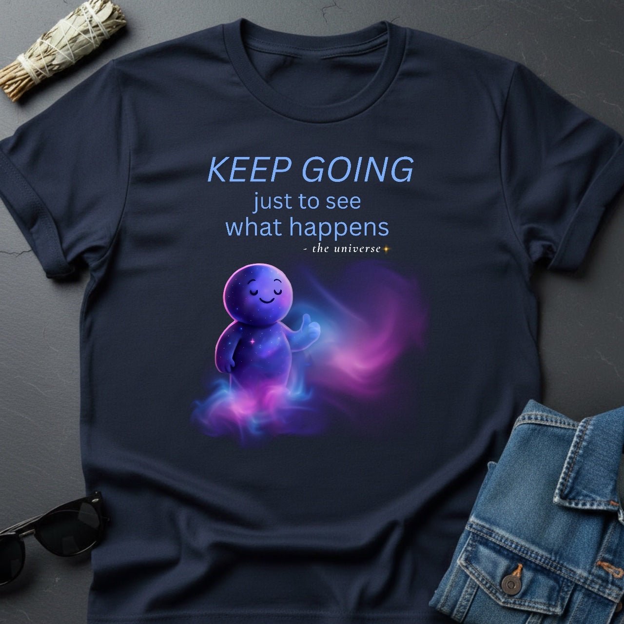 Keep Going T-Shirt – Quiet Encouragement | Youniverses - Youniverses