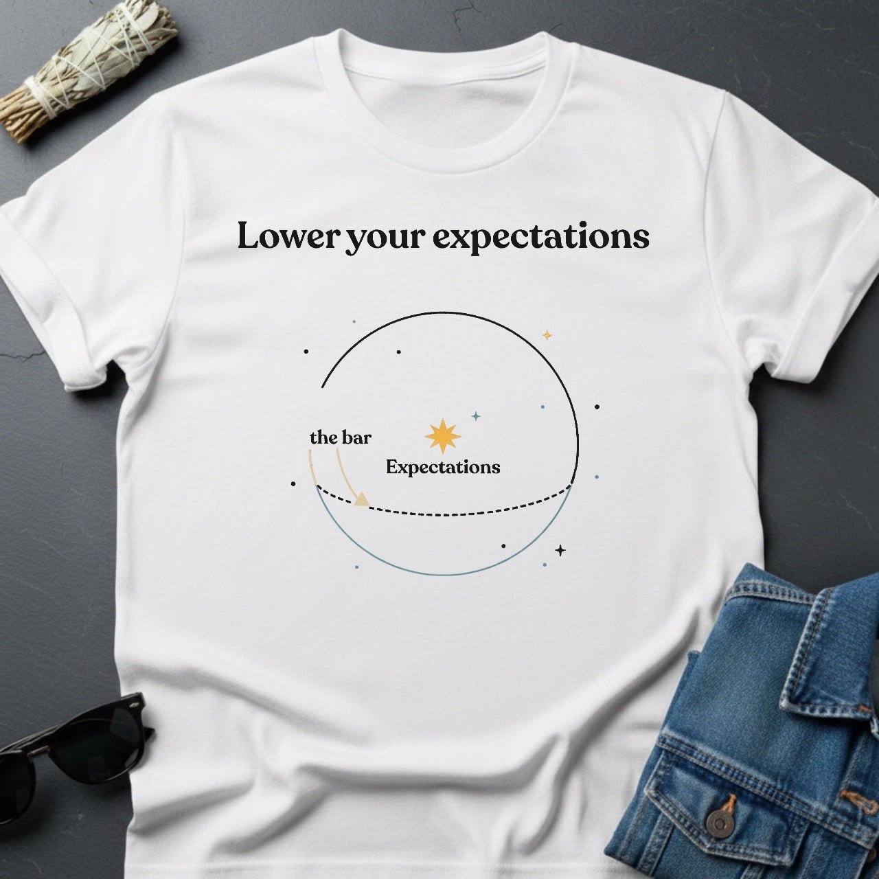 Lower Your Expectations – Minimalist Graphic T-Shirt | Youniverses - Youniverses