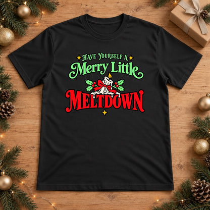Merry Little Meltdown Christmas T-Shirt - Black