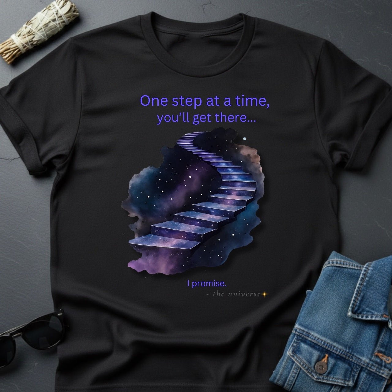 One Step at a Time – Inspirational Graphic T-Shirt | Youniverses - Youniverses