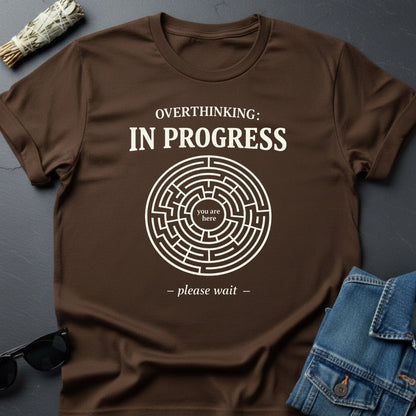 Overthinking In Progress Maze T-Shirt by Youniverses - Youniverses