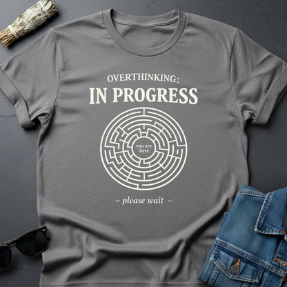 Overthinking In Progress Maze T-Shirt by Youniverses - Youniverses