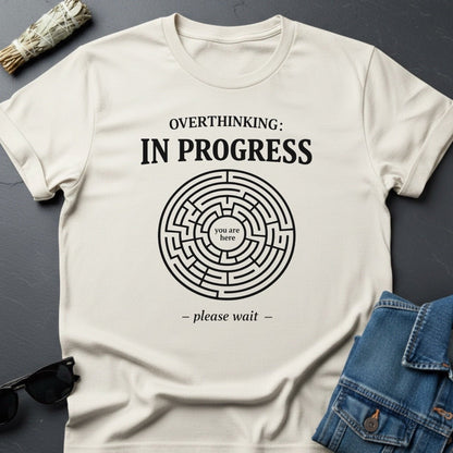 Overthinking In Progress Maze T-Shirt by Youniverses - Youniverses