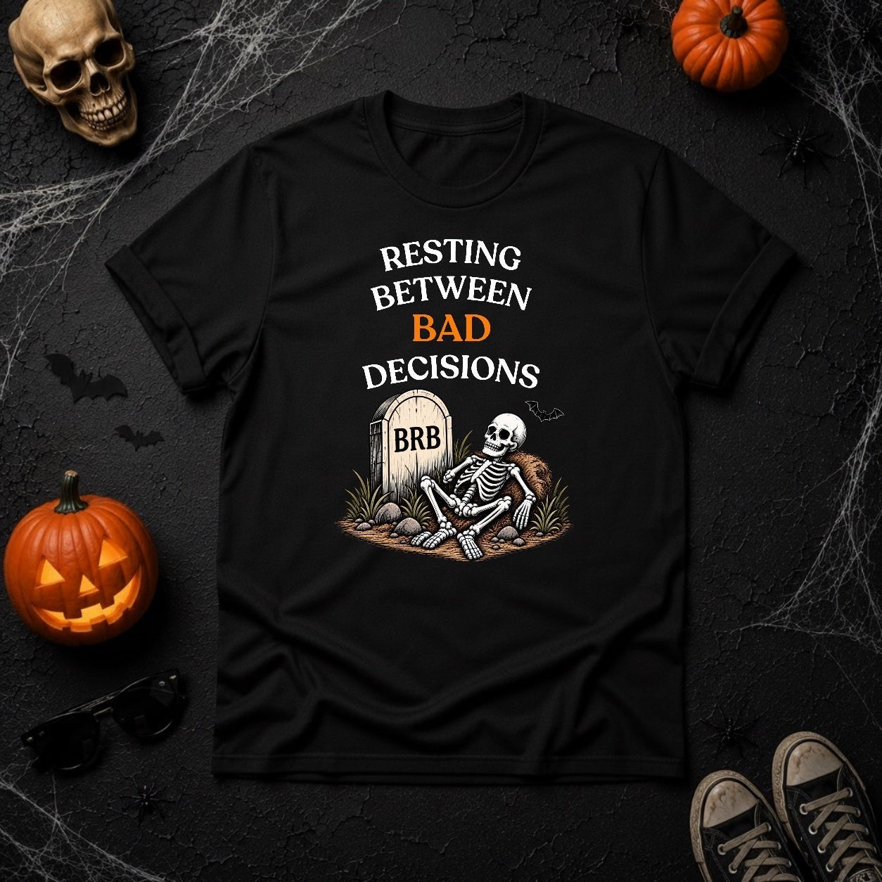 Resting Between Bad Decisions Skeleton T-Shirt - Youniverses