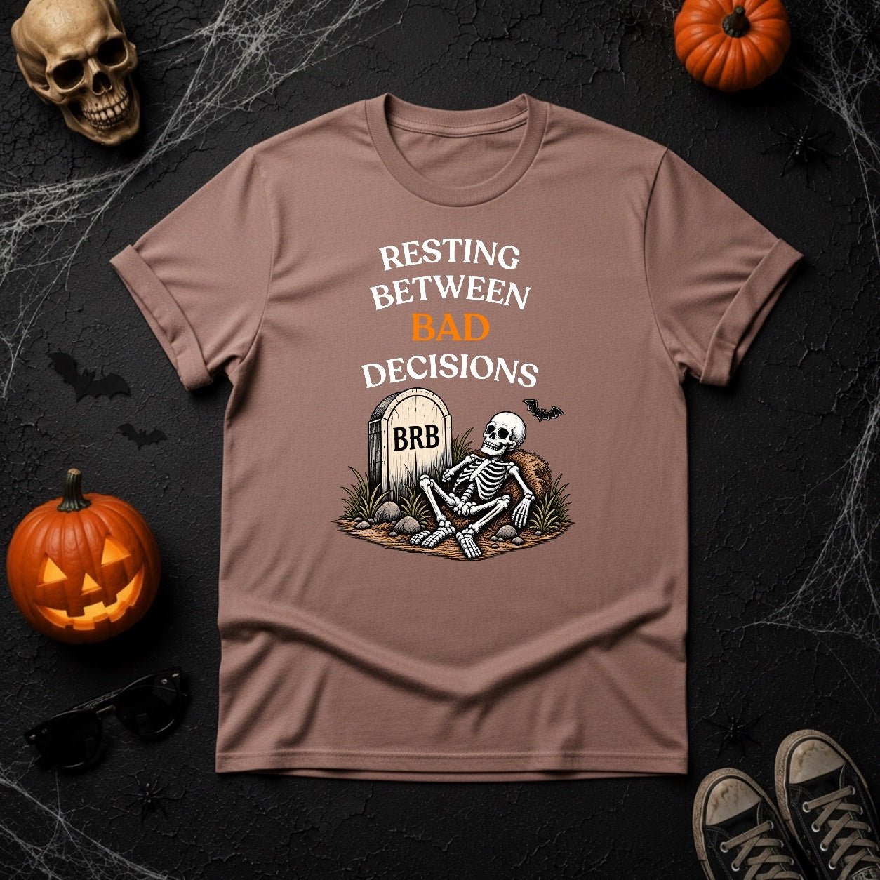 Resting Between Bad Decisions Skeleton T-Shirt - Youniverses