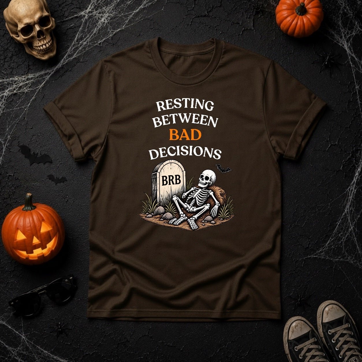 Resting Between Bad Decisions Skeleton T-Shirt - Youniverses