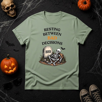 Resting Between Bad Decisions Skeleton T-Shirt - Youniverses