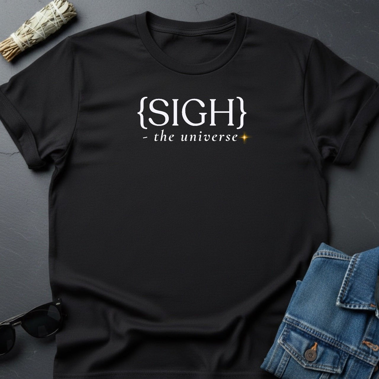 {Sigh} – Minimalist Sarcastic T-Shirt | Youniverses - Youniverses