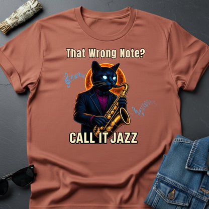 That Wrong Note? Call It Jazz T-Shirt – Music Humor Tee | Youniverses - Youniverses