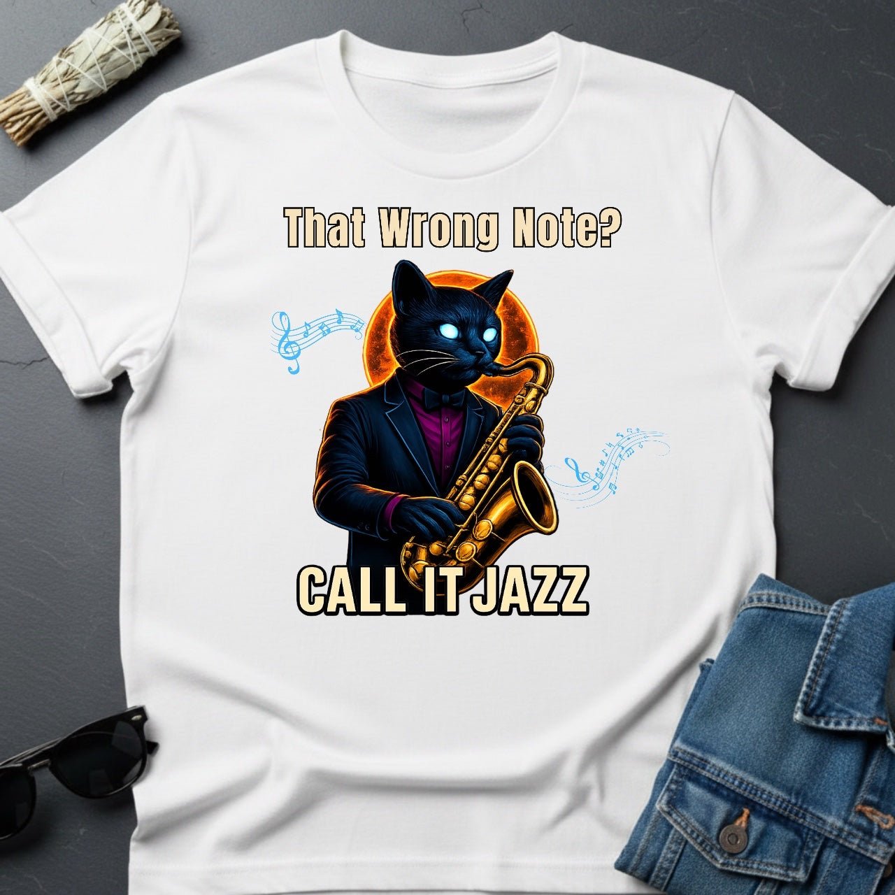 That Wrong Note? Call It Jazz T-Shirt – Music Humor Tee | Youniverses - Youniverses