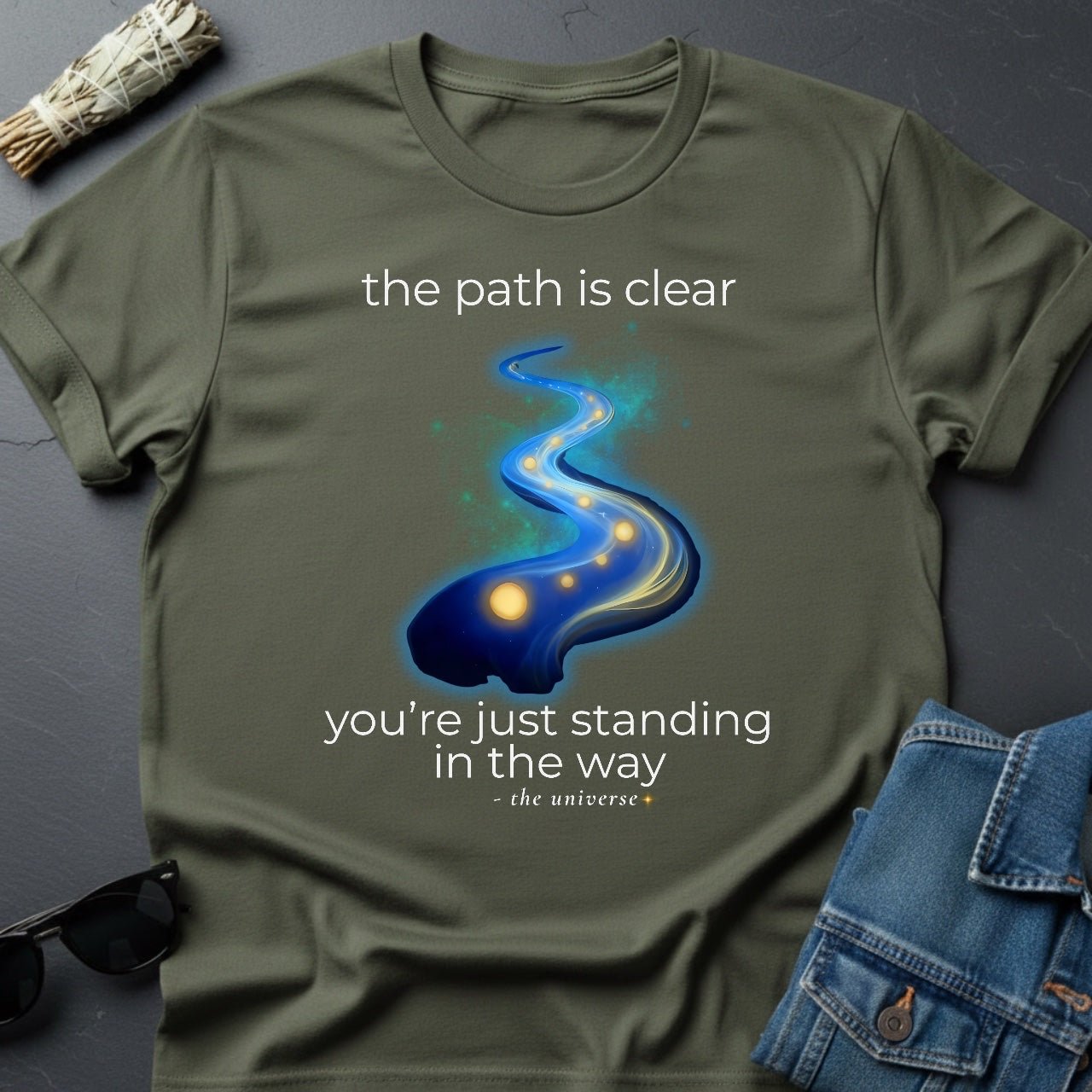 The Path Is Clear – Inspirational Graphic T-Shirt | Youniverses - Youniverses
