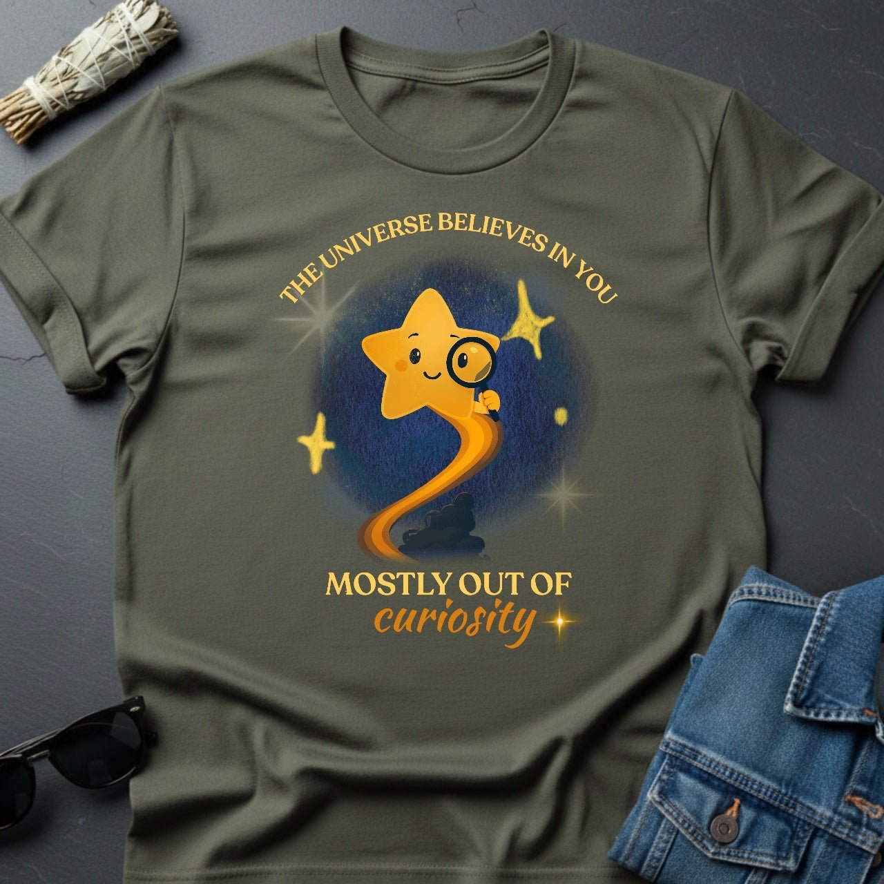 The Universe Believes In You - Sarcastic Cosmic Star T-Shirt by Youniverses - Youniverses