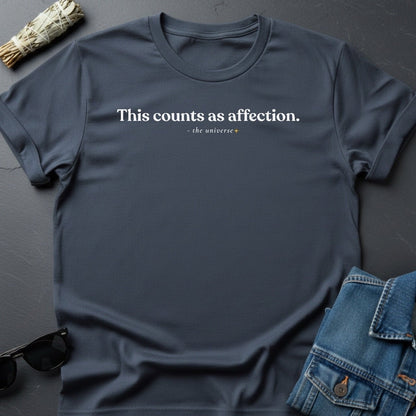 This Counts as Affection. – Minimalist Sarcastic T-Shirt | Youniverses - Youniverses