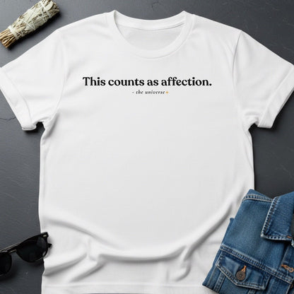 This Counts as Affection. – Minimalist Sarcastic T-Shirt | Youniverses - Youniverses